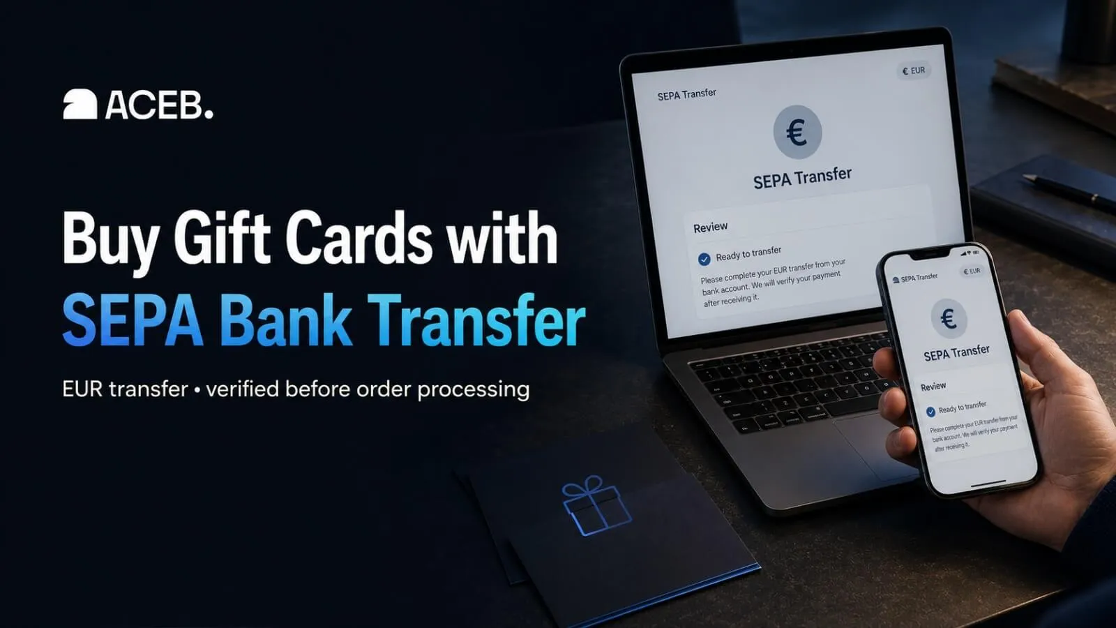 Buy gift cards with SEPA bank transfer on ACEB